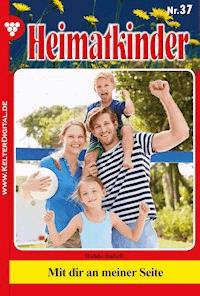 Heimatkinder 37 – Heimatroman - Isabell Rohde - E-Book
