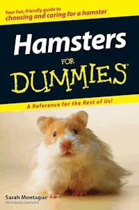 Hamsters For Dummies - Sarah Montague - E-Book