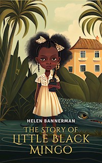 The Story of Little Black Mingo - Helen Bannerman - E-Book