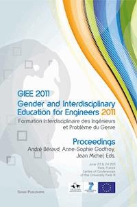 GIEE 2011: Gender and Interdisciplinary Education for Engineers - - E-Book