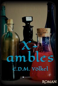X-ambles - E.D.M. Völkel - E-Book