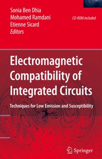 Electromagnetic Compatibility of Integrated Circuits -  - E-Book