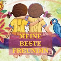 Meine beste Freundin -  - E-Book