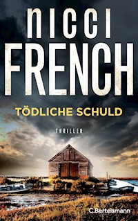Tödliche Schuld - Nicci French - E-Book