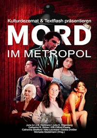 Mord im Metropol - Saskia Dreßler - E-Book