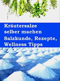 Kräutersalze selber machen - Anne Graves - E-Book