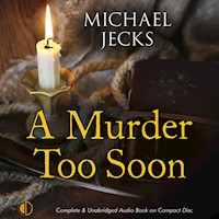 A Murder Too Soon - Michael Jecks - Hörbuch