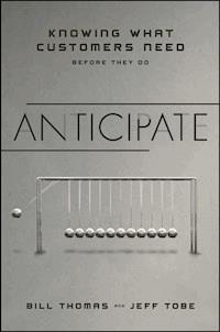 Anticipate - Bill Thomas - E-Book