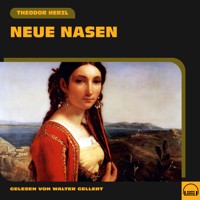 Neue Nasen - Theodor Herzl - Hörbuch