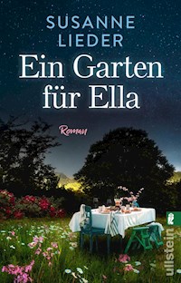 Ein Garten für Ella - Susanne Lieder - E-Book