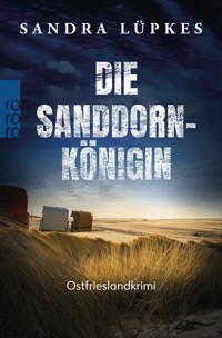 Die Sanddornkönigin - Sandra Lüpkes - E-Book