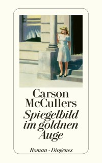 Spiegelbild im goldnen Auge - Carson McCullers - E-Book