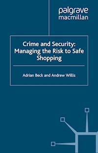 Crime and Security - A. Beck - E-Book
