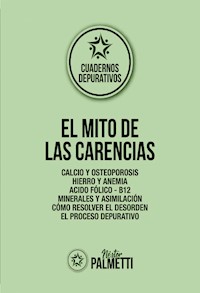 El mito de las carencias - Néstor Palmetti - E-Book