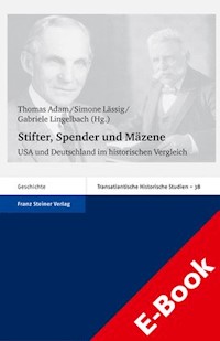 Stifter, Spender und Mäzene -  - E-Book