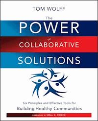 The Power of Collaborative Solutions - Tom Wolff - E-Book