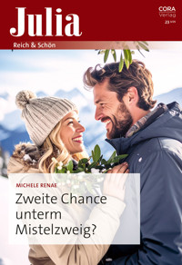 Zweite Chance unterm Mistelzweig? - Michele Renae - E-Book