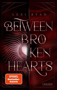 Beneath Cursed Stars 2: Between Broken Hearts - Lexi Ryan - E-Book