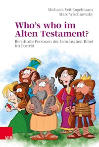 Who's who im Alten Testament? - Michaela Veit-Engelmann - E-Book