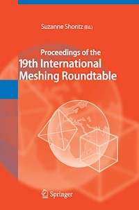 Proceedings of the 19th International Meshing Roundtable -  - E-Book