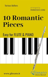 10 Romantic Pieces - Easy for Flute and Piano - Johannes Brahms - E-Book
