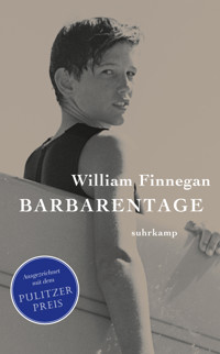 Barbarentage - William Finnegan - E-Book