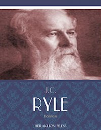 Holiness - J. C. Ryle - E-Book
