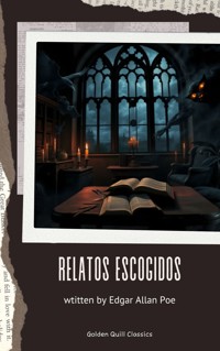 Relatos escogidos - Edgar Allan Poe - E-Book