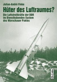 Hüter des Luftraumes? - Julian-André Finke - E-Book