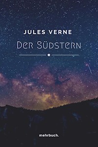 Der Südstern - Jules Verne. - E-Book