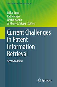 Current Challenges in Patent Information Retrieval - - E-Book