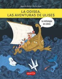 La odisea. Las aventuras de Ulises - Béatrice Bottet - E-Book