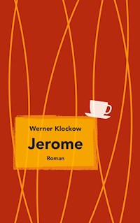 Jerome - Werner Klockow - E-Book
