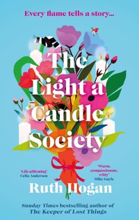 The Light a Candle Society - Ruth Hogan - E-Book