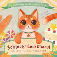 Schlecki Leckermaul, die Abenteuer der Lebkuchen-Katze - Viktor Lunin - Hörbuch