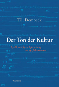 Der Ton der Kultur - Till Dembeck - E-Book