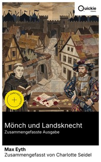 Mönch und Landsknecht (Zusammengefasste Ausgabe) - Max Eyth - E-Book