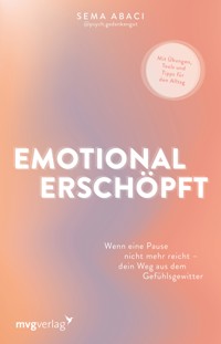 Emotional erschöpft - @psych.gedankengut - E-Book + Hörbuch