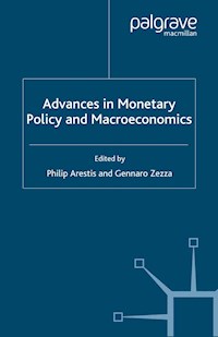 Advances in Monetary Policy and Macroeconomics - - E-Book