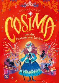 Cosima und das Phantom von London - Laura Noakes - E-Book