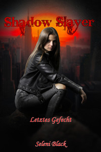 Letztes Gefecht - Seleni Black - E-Book