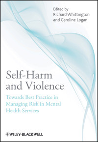 Self-Harm and Violence -  - E-Book