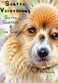 Sanfte Verstörung - Rolf Holtmann - E-Book