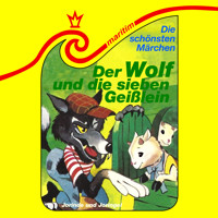 Die schönsten Märchen, Folge 39: Der Wolf und die sieben Geißlein / Jorinde und Joringel - Gebrüder Grimm - Hörbuch
