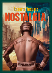 Nostalgia - Roberto Vaquero - E-Book