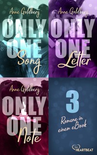 Only One Song | Only one Letter | Only One Note – 3 Romane in einem eBook! - Anne Goldberg - E-Book