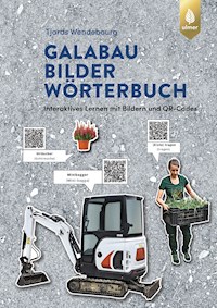 GaLaBau-Bilder-Wörterbuch - Tjards Wendebourg - E-Book