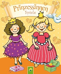 Prinzessinnen-Spiele - Annette Moser - E-Book