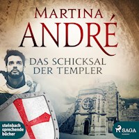 Das Schicksal der Templer (Ungekürzt) - Martina André - Hörbuch