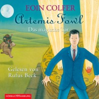 Artemis Fowl - Das magische Tor (Ein Artemis-Fowl-Roman 8) - Eoin Colfer - Hörbuch